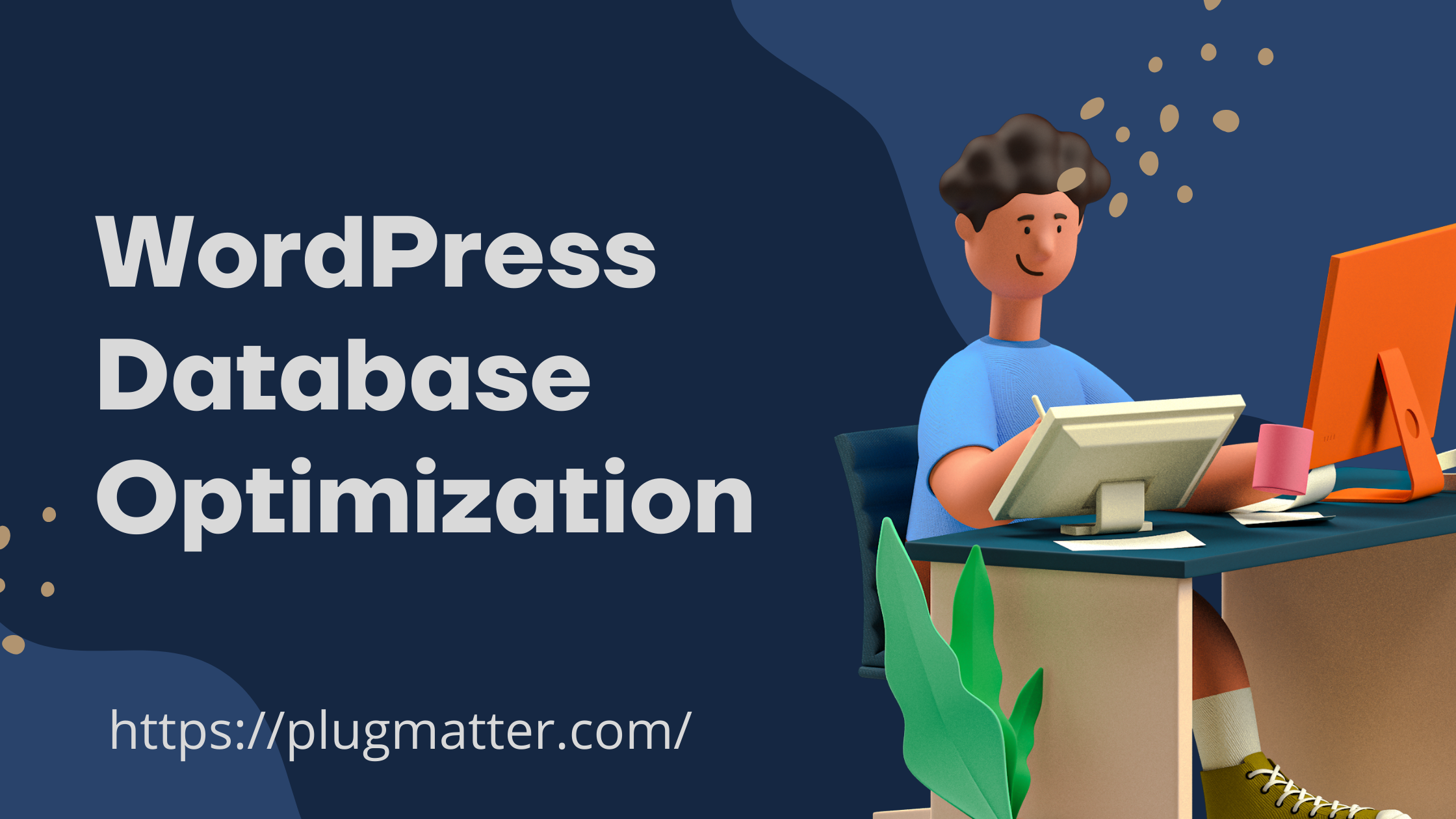 A Systematic Approach To WordPress Database Optimization Plugmatter Spark